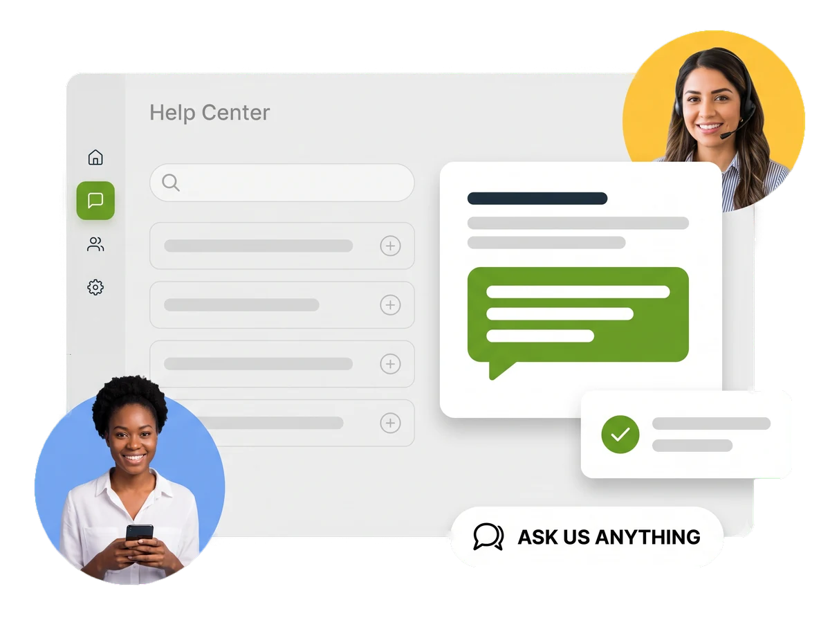 Help center screen with a search box and a list of expandable questions, next to a chat reply, a confirmation card and an Ask us anything button, with two support advisors.